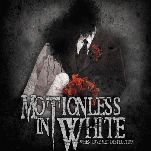 Motionless In White : When Love Met Destruction EP